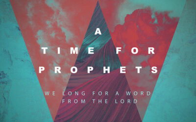 A Time for Prophets
