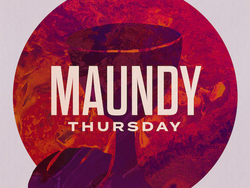 Dinner Guests  – Maundy Thursday