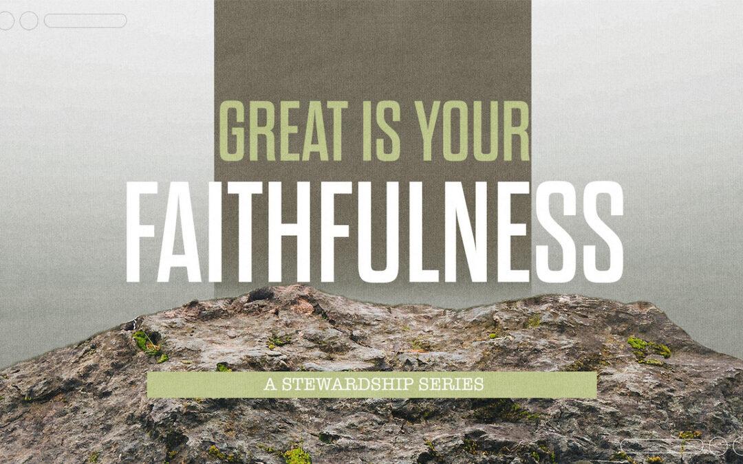 Great Is YOUR Faithfulness